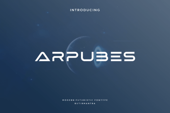 Arpubes: The Futuristic Display Font for Modern Brands