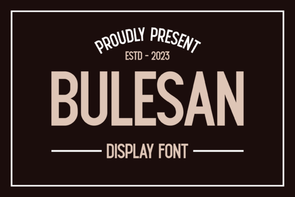 Elevate Your Brand with Bulesan Serif