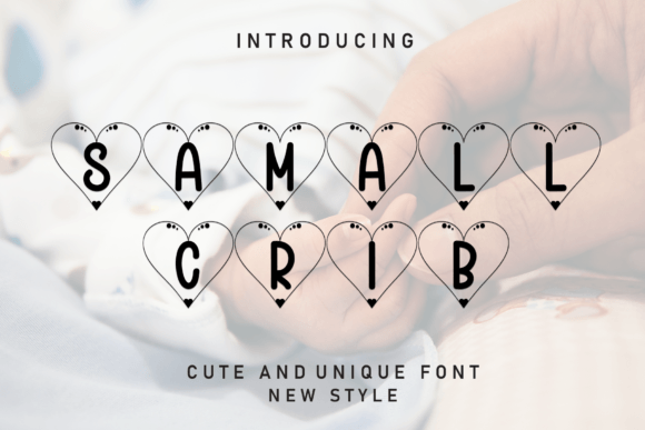 Samall Crib: A Friendly Handwritten Font for Creative Projects