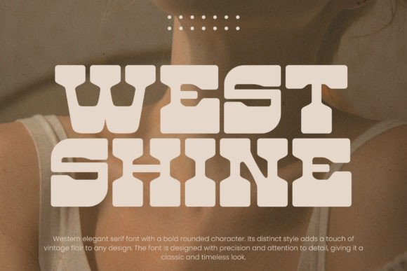 Unlocking the Wild West Aesthetic with West Shine